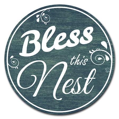 Bless This Nest Circle Vinyl Laminated Decal